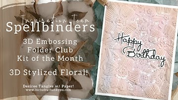 Spellbinders | 3D Embossing Folder Kit of the Month August 2023 | Mix Media! | Card Making Tutorial