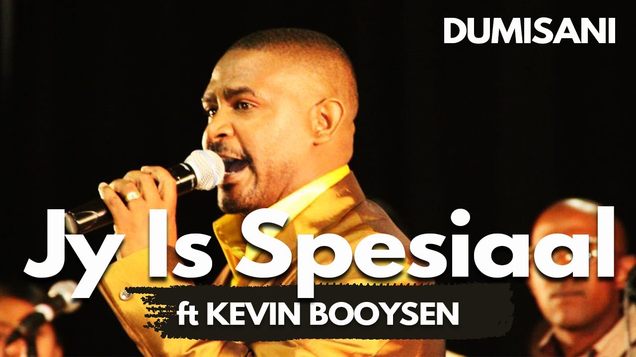 KOORTJIES DUMISANI | Jy Is Spesiaal | ft Kevin Booysen