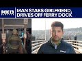 Ketron Island man fatally stabs girlfriend, drives off ferry dock