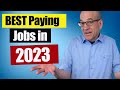 Unexpectedly High Paying Jobs in 2023