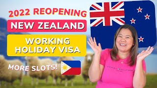 NEW ZEALAND WORKING HOLIDAY VISA REOPENING AND INCREASE 2022 | Working Holiday Visa for Filipinos