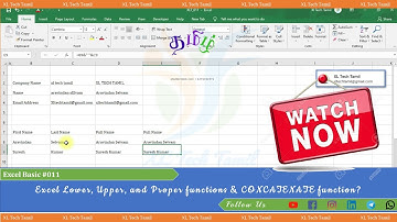 EXCEL LOWER, UPPER, AND PROPER FUNCTIONS | CONCATENATE FUNCTION IN EXCEL TAMIL | XL TECH TAMIL