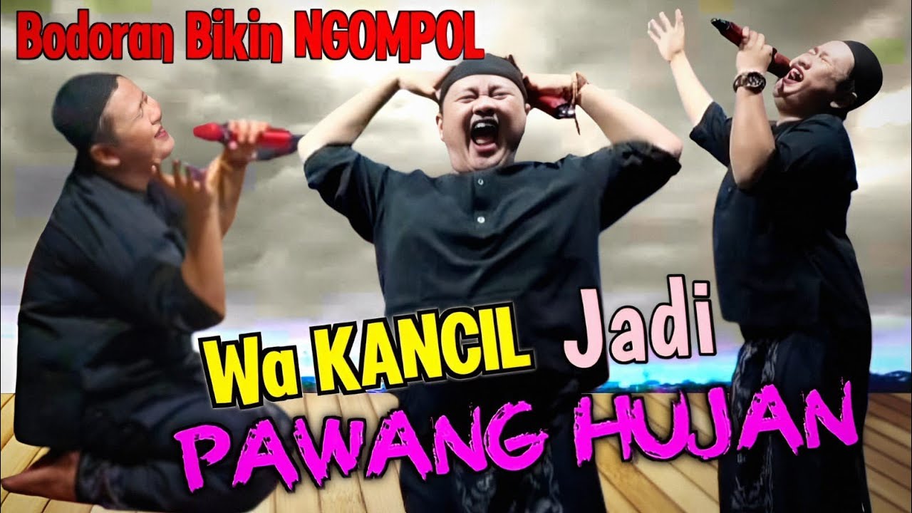 BODORAN WA KANCIL - KANG ZAKY BIKIN IBU - IBU NGOMPOL