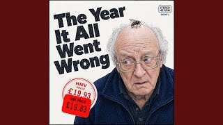 The Year It All Went Wrong