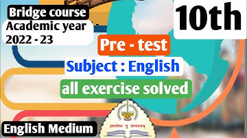 English bridge course | class 10th | Pre - test | setu Abhyas 2022 - 23 | All exercise solved