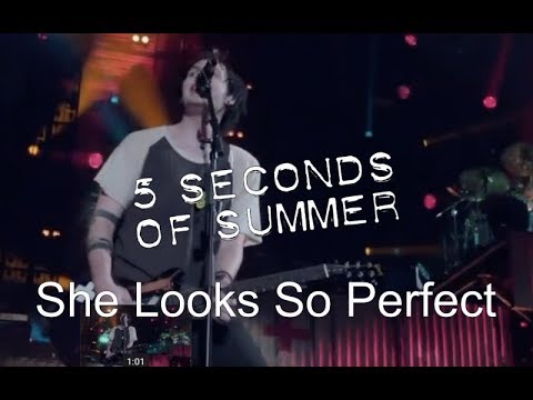 5 Seconds Of Summer - She Looks So Perfect (Live At Wembley Arena ...