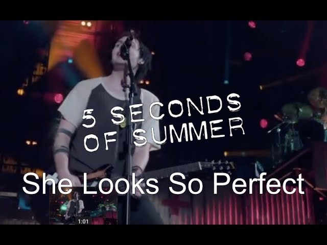 5 Seconds Of Summer - She Looks So Perfect (Live At Wembley Arena)