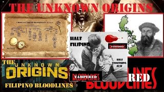 THE ANCIENT ORIGIN OF  FILIPINO BLOODLINES 