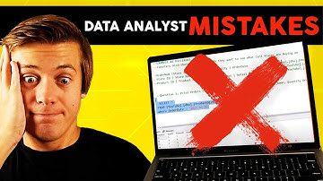 Top 10 Data Analyst Mistakes (Don