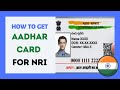 How to Get an Aadhar Card for an NRI in 2021
