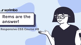 8. The Solution Rems - Responsive CSS Tutorial