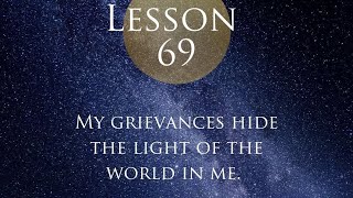 ACIM Lesson 69 with Jesus Commentary 
