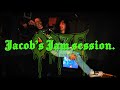 Jacob’s jam session.