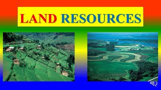 LAND RESOURCES - Environmental Studies