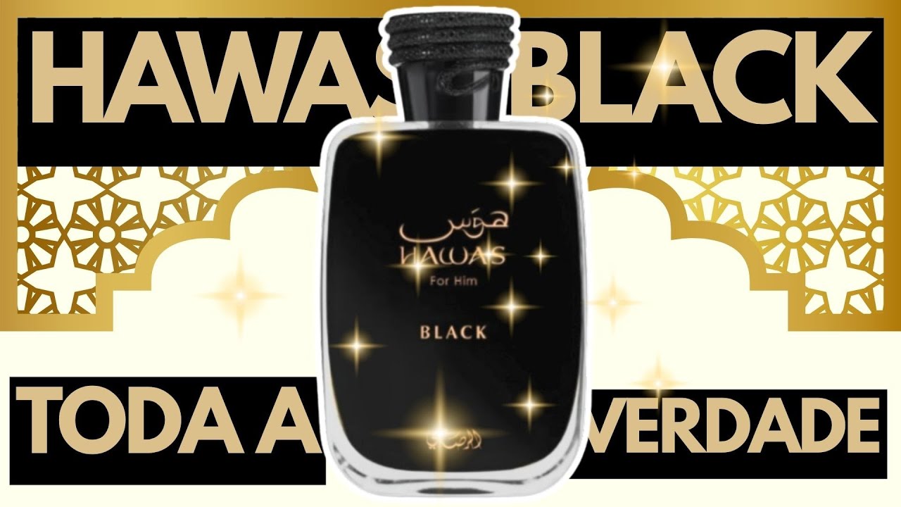 Hawas Black - Hasasi - Todas as Mentiras e Verdades Sobre Esse Perfume! 