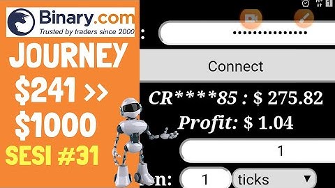 JOURNEY $241 TO $1000 SESI #31. BINARY.COM AUTO TRADING BOT TRICK
