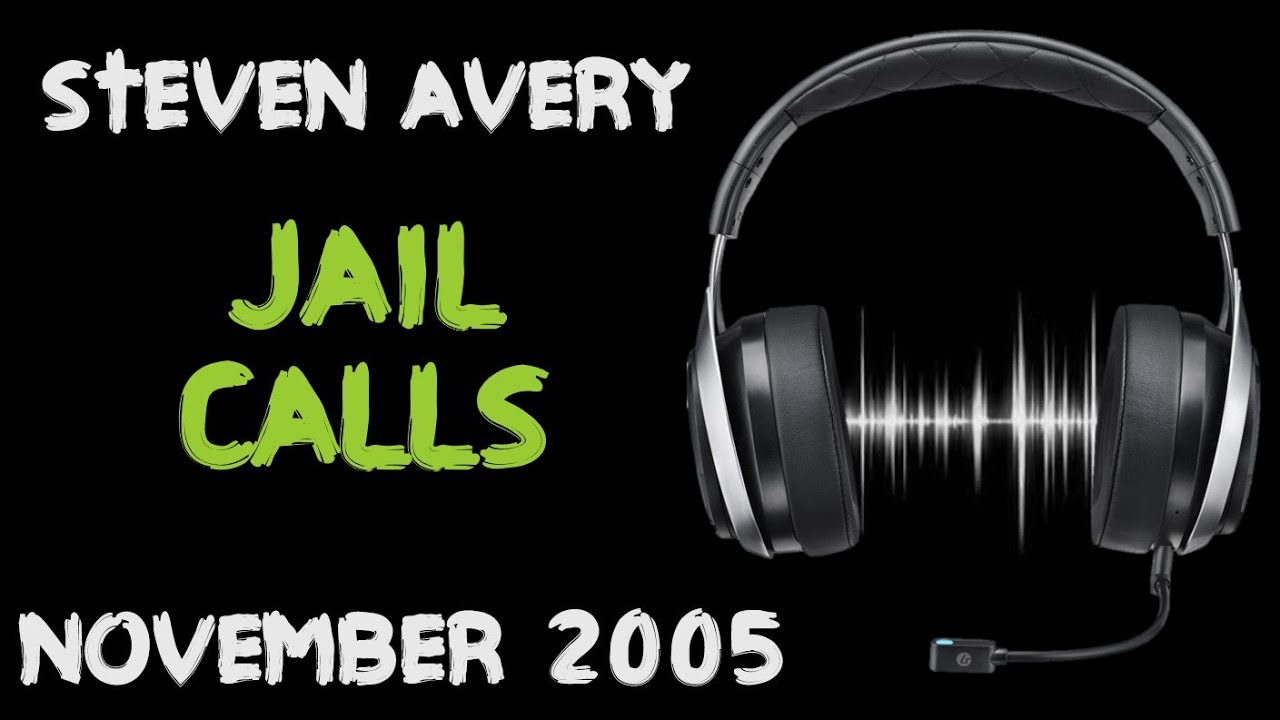 92. Steven Avery Call - 11-26-2005 @ 19.02