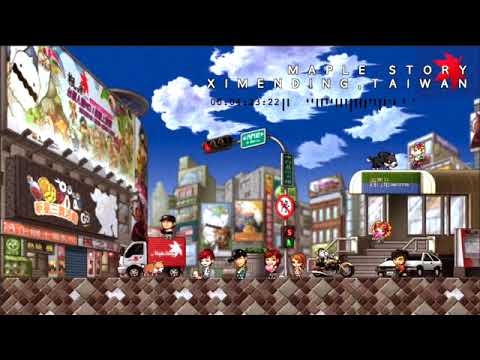 [新楓之谷]  [作業用BGM] 西門町 MAPLE STORY XIMENDING 메이플스토리