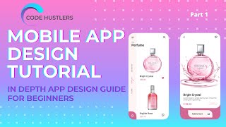 Mobile app design tutorial | Beginner's guide | In depth | Part 1 #androidUI #UIUX