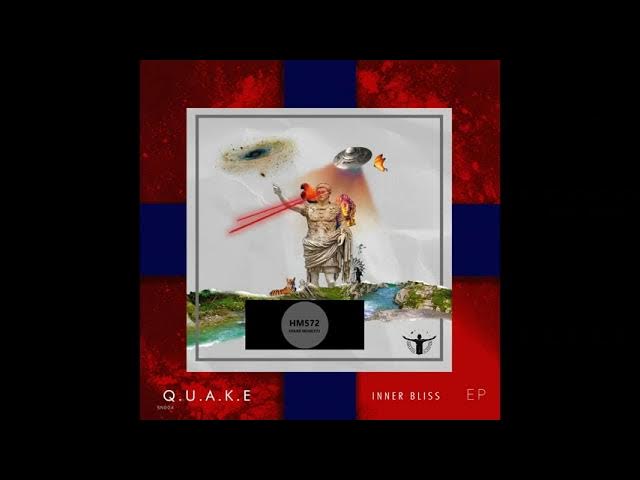 Q.U.A.K.E _ Inner Bliss (Original Mix)