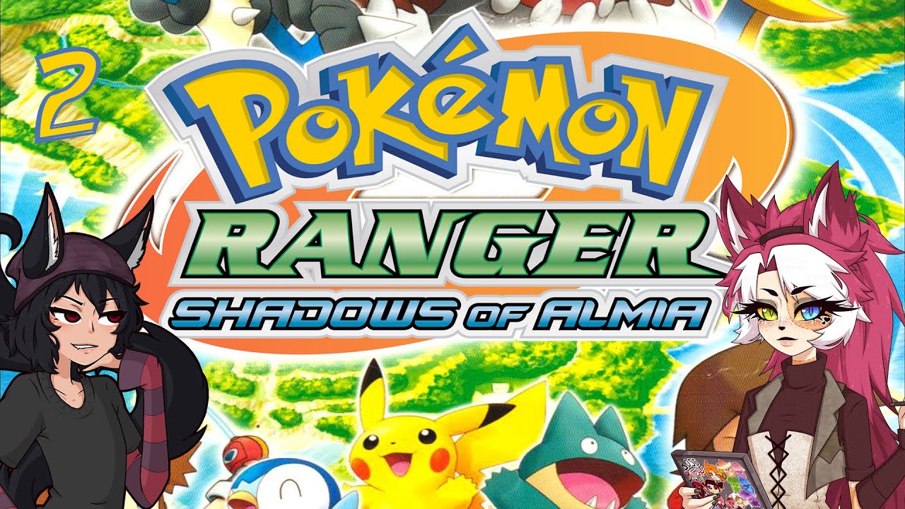 Pokemon Ranger Shadow Pokémon Ranger: Shadows of Almia - Part 2: We Got A Buddy~?! - YouTube