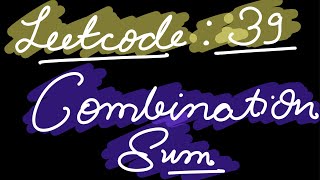Combination Sum || LeetCode 39|| Recursion ||Backtracking