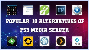 PS3 Media Server | Best 16 Alternatives of PS3 Media Server