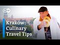 Kraków: European Capital of Gastronomic Culture |  A Trip Through Culinary Kraków | Explore Europe