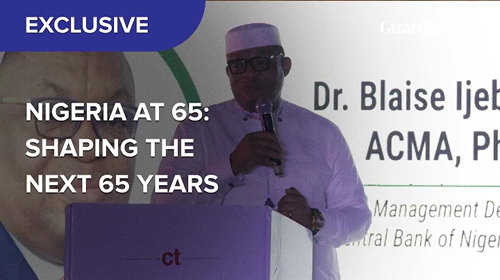 Nigeria at 65: Shaping the next 65 years