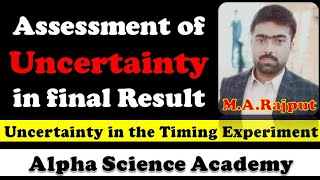How to find Uncertainty in Timing Experiments