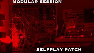 Eurorack Self Play Patch (Modular Session)