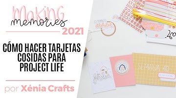 Making Memories Marzo: Cómo hacer tarjetas cosidas para Project Life - por Xènia Crafts