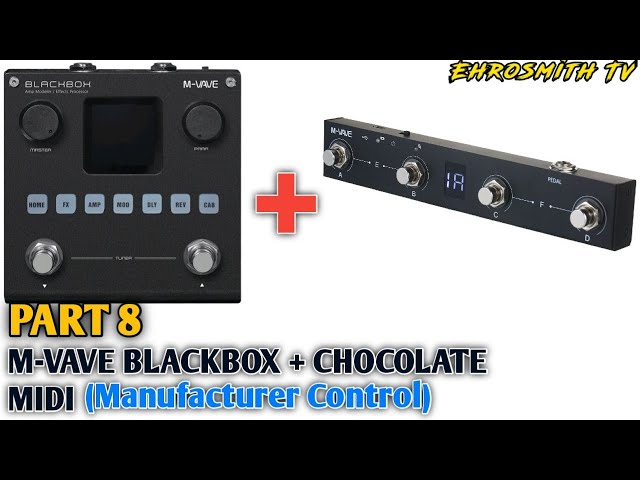 M-Vave BlackBox + Chocolate MIDI (MANUFACTURER CONTROL) | How to