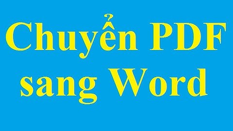 Cách chuyển đổi từ PDF sang văn bản Word - Taimienphi.vn