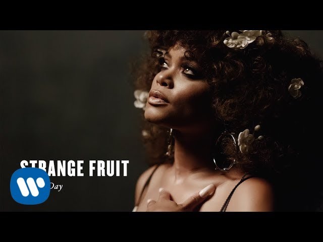 Andra Day - Strange Fruit