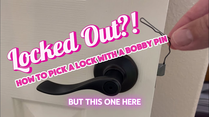 How to Pick a Lock With a Bobby Pin
