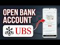 How To Open A UBS Bank Account - Simple Guide