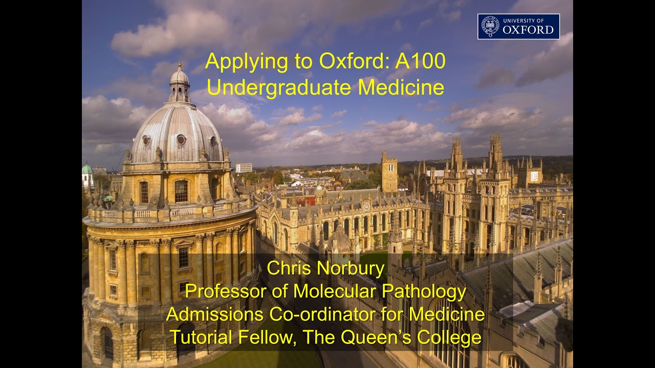 Oxford A100 Medicine Admissions 2021 YouTube