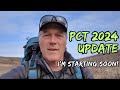 Pct 2024 thru hike update my 4 month journey starts soon