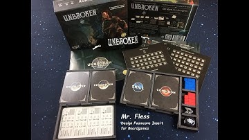 Unboxing & Blueprint: Unbroken (Custom Foamcore Insert / Organizer)