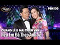 PBN 130 | Quang Lê & Mai Thiên Vân - Nếu Em Đã Theo Anh Về