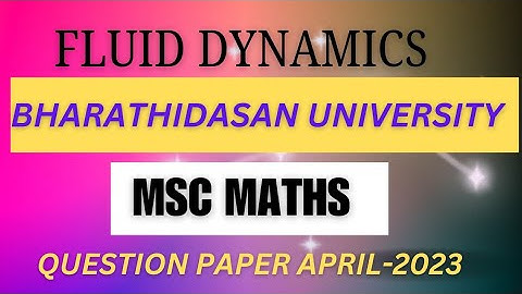 @questionpaperofficial msc maths fluid dynamics question paper (bharathidasan University)