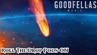 "ROLL THE DROP PODS ON" | Roll The Old Chariot Along (EPIC Helldivers Remix)
