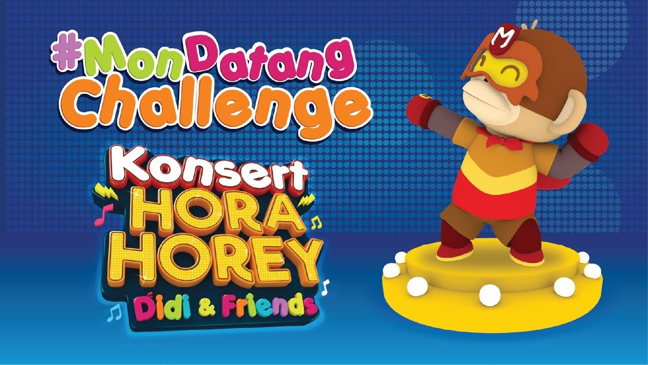 Didi & Friends | Mon Datang Challenge | Konsert Hora Horey Didi & Friends