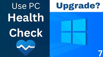PC Health Check Tool: How to Download, Install & Check Windows 11 Compatibility