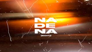 NA DE NA (EDIT) - CHICHEE, DJ CUBA, DJ PIRATA