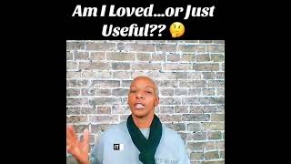 Am I Loved… or Just Useful?  #EmotionalHealing #ToxicPatterns @RebootYourLife
