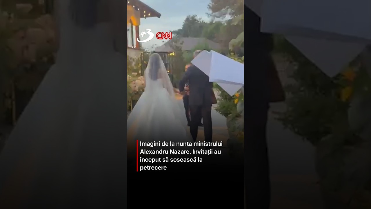 Imagini de la nunta ministrului Alexandru Nazare. Invitații au început să sosească la petrecere