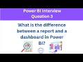 What is the difference between a report and a dashboard in Power BI?