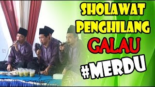 Sholawat MERDU penghilang GALAU - Robbi Hadzal Qolbu